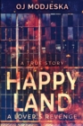 Happy Land - A Lover's Revenge : Large Print Edition - Book