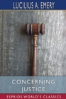 Concerning Justice (Esprios Classics) - Book