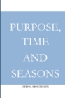 Purpose, time and seasons - Book