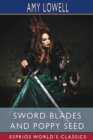Sword Blades and Poppy Seed (Esprios Classics) - Book