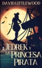 Jedrek y la Princesa Pirata - Book
