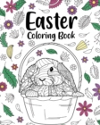 Easter Coloring Book : Coloring Books for Adults, Easter Gifts for Adults, Easter Egg Hunt Coloring - Book