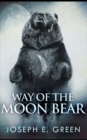 Way Of The Moon Bear - Book
