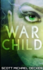 War Child (Galactic Adventures Book 4) - Book