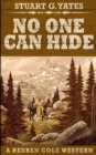 No One Can Hide (Reuben Cole Westerns Book 4) - Book