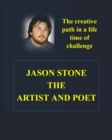 Jason Stone's Artistic Creations : Facing a Life Time of Challenge - Book
