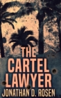 The Cartel Lawyer - Book