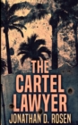The Cartel Lawyer - Book