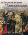 St. Bernard's sermons on the Canticle of Canticles : Sermons I - XX, Illustrated - Book