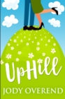 UpHill : Large Print Edition - Book
