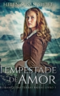 Tempestade de Amor (Romance das Terras Baixas Livro 5) - Book
