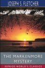 The Markenmore Mystery (Esprios Classics) - Book
