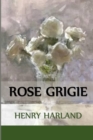 Rose Grigie : Grey Roses, Italian edition - Book