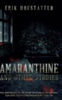 Amaranthine : Clear Print Hardcover Edition - Book