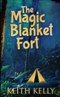The Magic Blanket Fort - Book