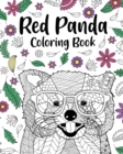 Red Panda Coloring Book : Coloring Books for Adults, Gifts for Panda Lovers, Floral Mandala Coloring Page - Book