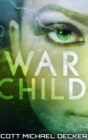 War Child : Clear Print Hardcover Edition - Book