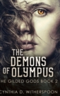 The Demons of Olympus (The Gilded Gods Book 2) - Book