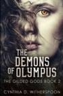 The Demons of Olympus : Large Print Edition - Book
