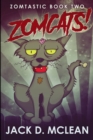 Zomcats! : Large Print Edition - Book