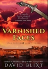 Varnished Faces : Premium Large Print Hardcover Edition - Book