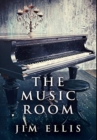 The Music Room : Premium Large Print Hardcover Edition - Book