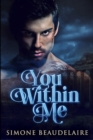 You Within Me : Large Print Edition - Book