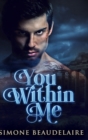 You Within Me : Large Print Hardcover Edition - Book
