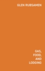 Gas Food Lodging : Telephone Poles, "Glocalization," Chain Stores, and the New Pandemic Landscape - Book
