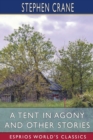 A Tent in Agony and Other Stories (Esprios Classics) - Book