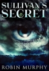 Sullivan's Secret : Premium Hardcover Edition - Book