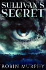 Sullivan's Secret : Premium Hardcover Edition - Book