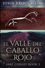 El Valle del Caballo Rojo : Edicion de Letra Grande - Book