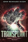 Transplant : Large Print Edition - Book