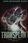 Transplant : Premium Hardcover Edition - Book