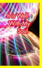 It Is Well With My Soul! - Book