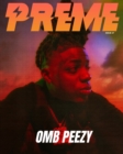 Preme Magazine : OMB Peezy - Book
