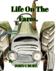 Life On The Farm. - Book