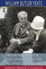 Rosa Alchemica, and Synge and the Ireland of His Time (Esprios Classics) - Book