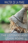 The Listeners and Other Poems (Esprios Classics) - Book