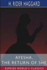 Ayesha, the Return of She (Esprios Classics) - Book