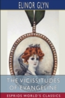The Vicissitudes of Evangeline (Esprios Classics) - Book