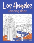 Los Angeles Coloring Book : Painting on USA States Landmarks and Iconic, Funny Stress Relief Pictures - Book
