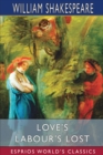 Love's Labour's Lost (Esprios Classics) - Book
