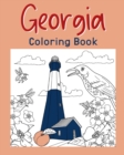 Georgia Coloring Book : Adult Coloring Pages, Painting on USA States Landmarks and Iconic, Funny Stress - Book
