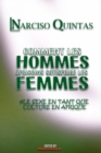 COMMENT LES HOMMES AFRICAINS SATISFAIRE LES FEMMES - Narciso Quintas : Le sexe en tant que culture en Afrique - Book