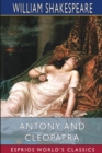 Antony and Cleopatra (Esprios Classics) - Book
