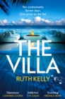 The Villa : An Addictive Summer Thriller That You Won't Be Able to Put Down - eBook