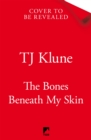 The Bones Beneath My Skin - eBook