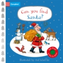 Can You Find Santa? : A Felt Flaps Book – the perfect Christmas gift for babies! - Book
